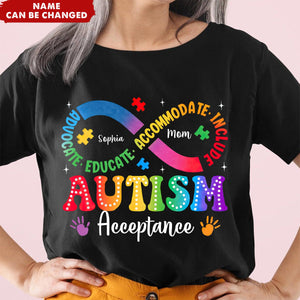 Autism Awareness Acceptance - Personalized Infinity T-Shirt