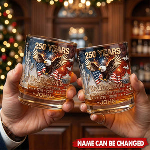 250 Years Of America - Personalized Whiskey Glass, Gift For Patriots