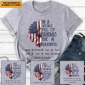 4th Of July In A World Full Of Grandmas Be A Nana