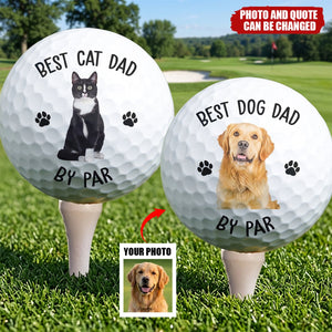 Best Dog Dad By Par Gift For Dog, Cat Dad - Personalized Photo Golf Ball