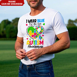 I Wear Blue For My Son/Daughter - Autism Awareness Personalized Name T-Shirt