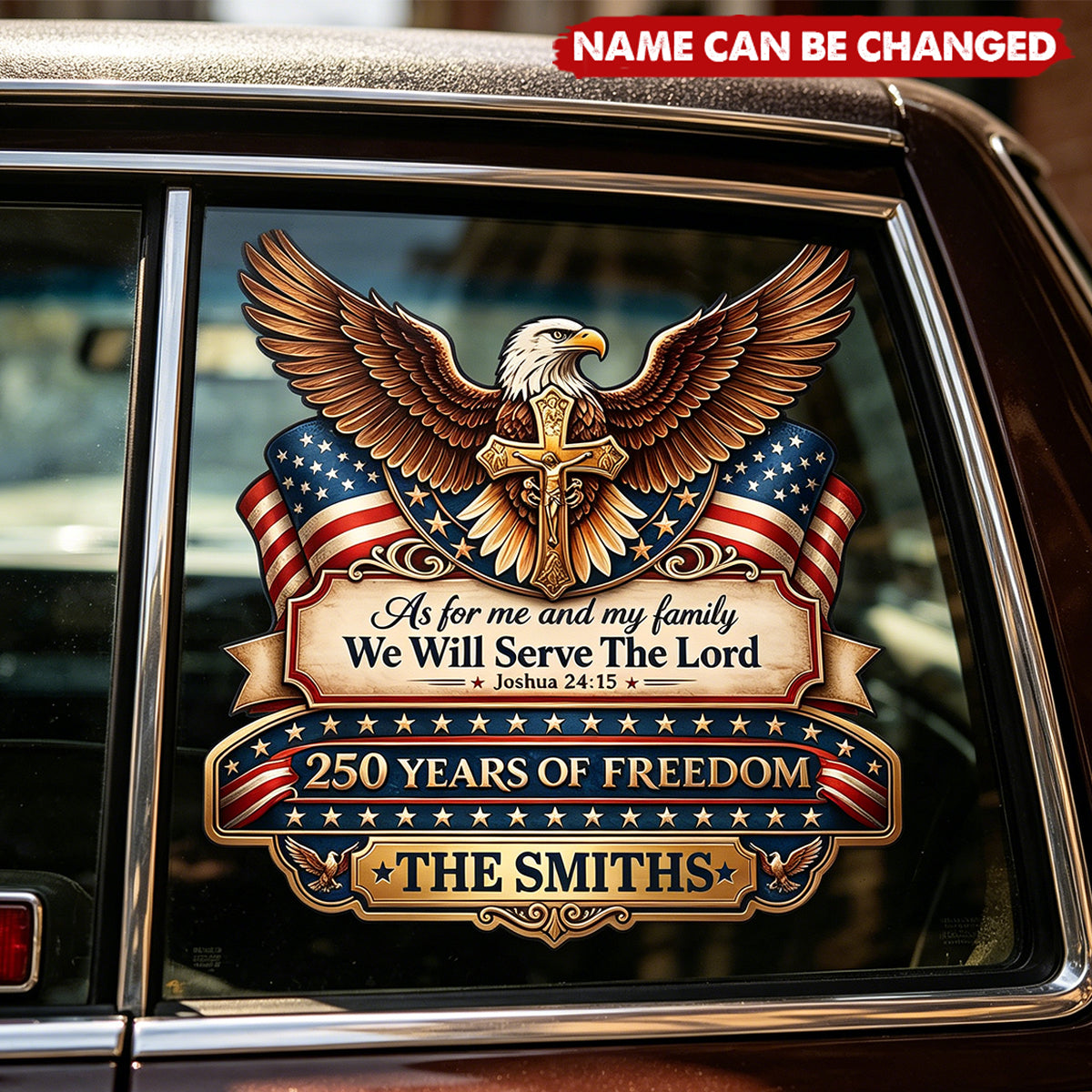 As For Me And My Family We Will Serve The Lord - Personalized Car Sticker