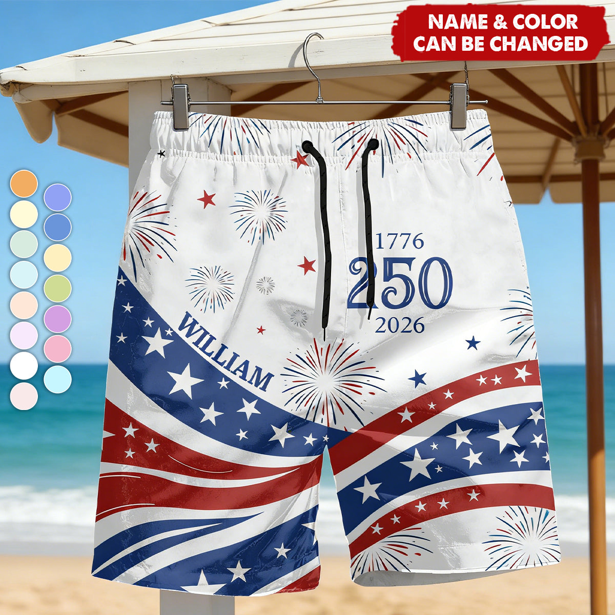 Custom Name America 250 Years Anniversary 1776-2026 Beach Shorts