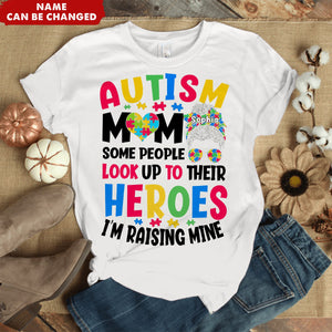 Autism Mom Raising Hero Personalized Name T-Shirt