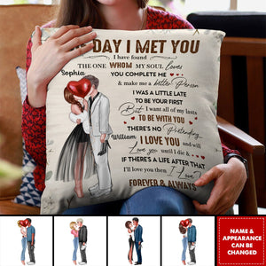 Personalized The Day I Met You Couple Romantic Gift Pillow