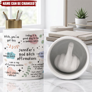 Funny Mug - Bad B*Tch Affirmations - For Coworkers, Friends, Self Gift - 3D Middle Finger - Personalized Mug