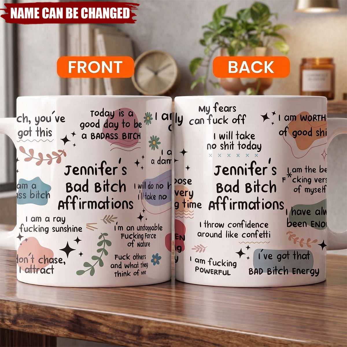 Funny Mug - Bad B*Tch Affirmations - For Coworkers, Friends, Self Gift - 3D Middle Finger - Personalized Mug