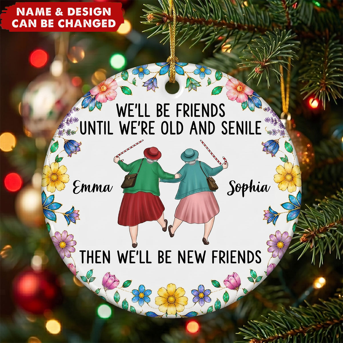 Custom Ceramic Ornament - Personalized Best Friend Christmas Birthday Gifts For Women, Besties, Sisters, BFF - Laughter, Love And Friendship