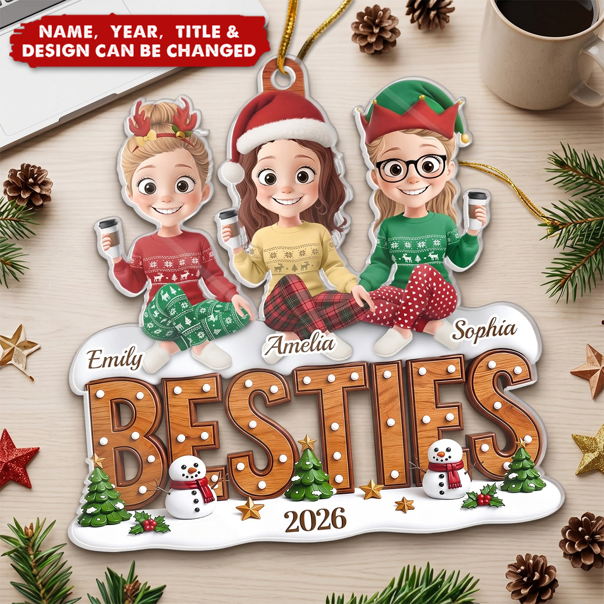 Custom Acrylic Ornament - Personalized Best Friend Christmas Birthday Gifts For Women, Besties, Sisters, BFF - Our Favorite Squad Season
