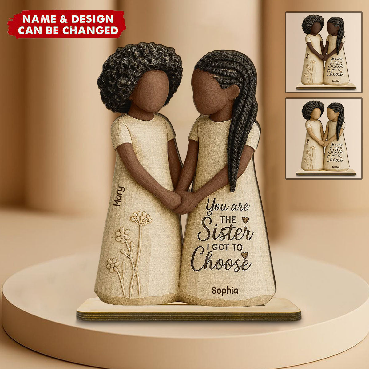 African American Besties You Are The Sister Personalized Standing Wooden Plaque