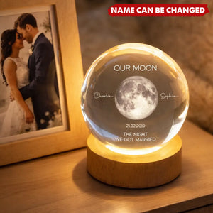 Our Moon Special Date, Custom Moon Phase by Date - Personalized Crystal Ball Night Light - Heartfelt Anniversary Gift for her, for him