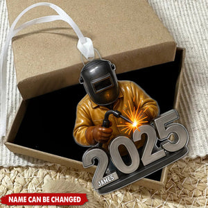 Welder Working 2025 - Personalized Acrylic Ornament - Gift For Welders, Metal Worker Mechanic Welding