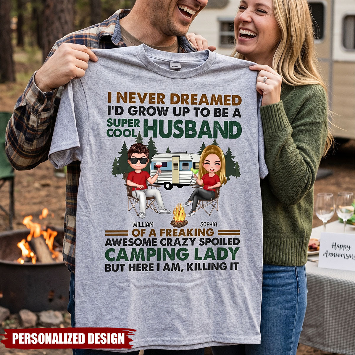 I Never Dreamed I'd Grow Up To Be A Super Cool Husband Camping -  Personalized T Shirt - Gift For Couples, Campers, Family