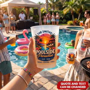 Custom Poolside Party Cups - Personalized Summer Vacation And Travel Gifts For Mom, Dad, Brother, Sister - Pool Days Forever