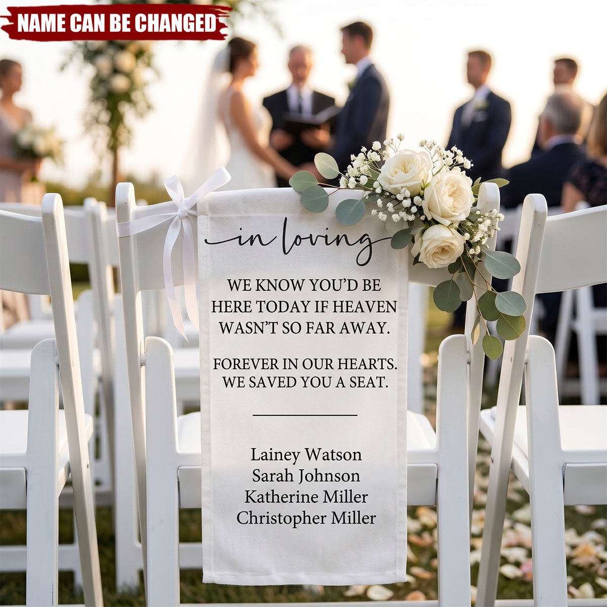 We Know You'd Be Here Today - Personalized Chair Sign