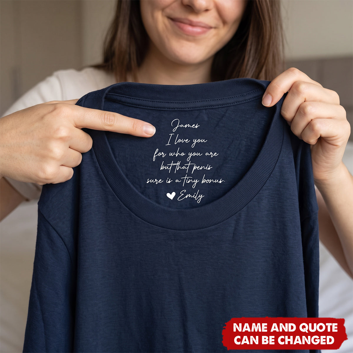 I Love You For Who You Are But That Sure Is A Huge Bonus - Hidden Spicy Message For Him - Personalized Shirt